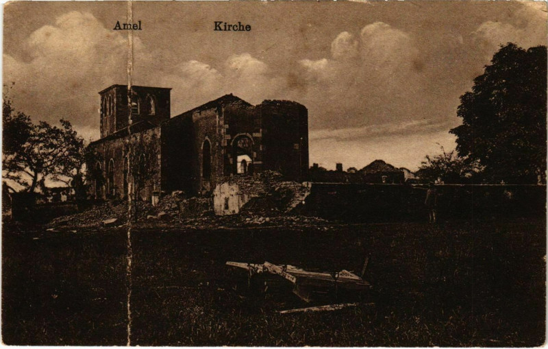 Carte postale ancienne Amel - L'Eglise - Kirche - Ruines