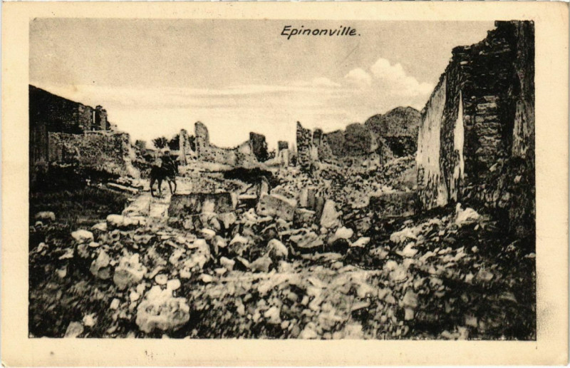 Carte postale ancienne Epinonville - Town Scenes - Ruines à Épinonville