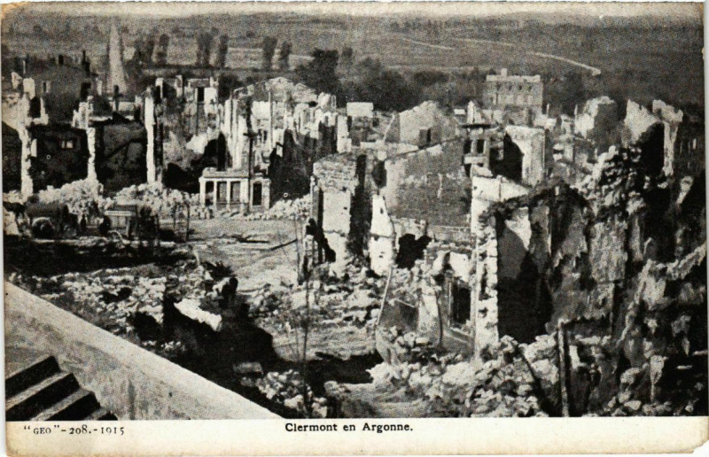 Carte postale ancienne Clermont-en-Argonne - Ruines - 1915 à Clermont-en-Argonne