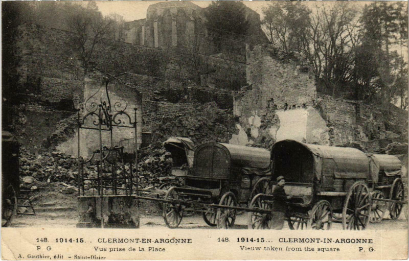 Carte postale ancienne Militaire Clermont-En-Argonne - Vue prise de la Place à Clermont-en-Argonne