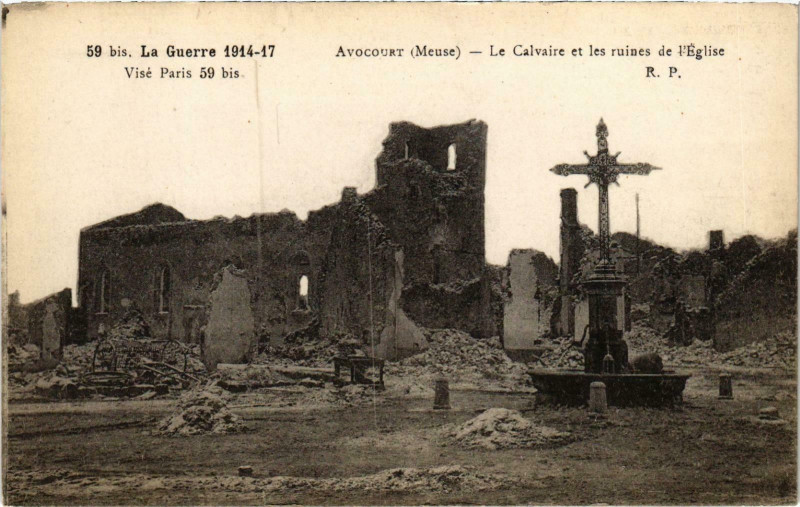 Carte postale ancienne Militaire Avocourt - Le Calvaire et les ruines de l'Eglise à Avocourt