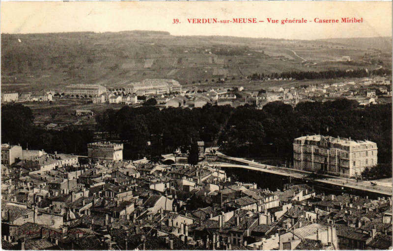 Carte postale ancienne Militaire Verdun - Vue générale - Caserne Miribel à Verdun