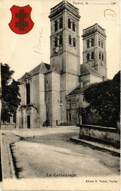 Carte postale ancienne Verdun La Cathedrale à Verdun