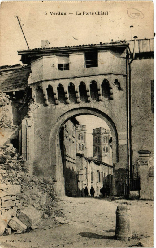 Carte postale ancienne Verdun - La Porte Chatel à Verdun