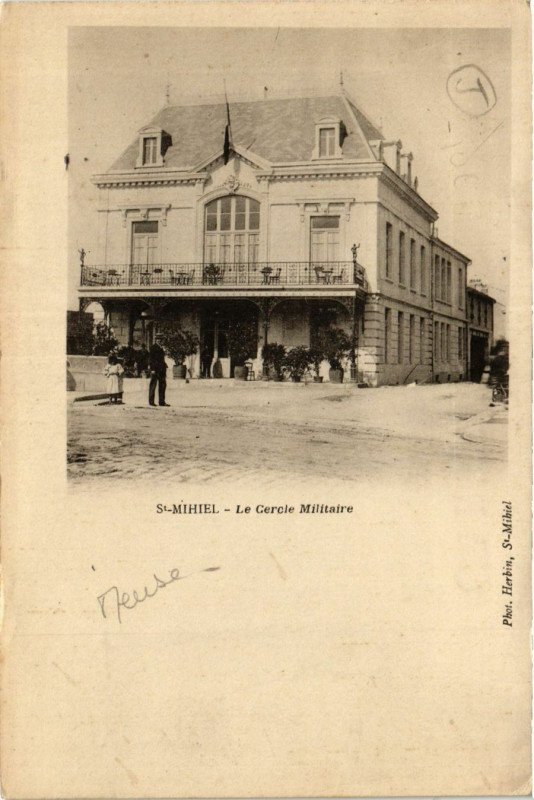 Carte postale ancienne Saint-Mihiel - Le Cercle Militaire à Saint-Mihiel