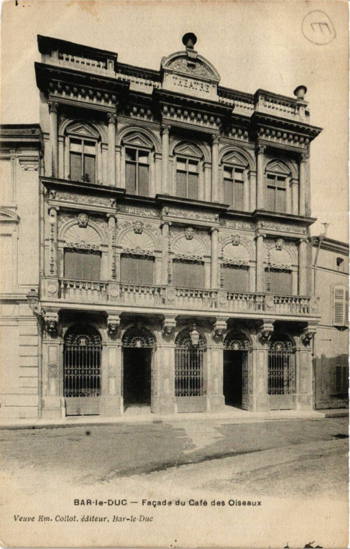 Carte postale ancienne Bar-le-Duc - Facade du Cafe des Oiseaux à Bar-le-Duc
