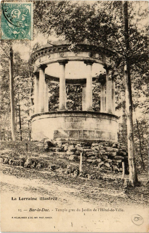 Carte postale ancienne Bar-le-Duc - Temple grec du Jardin de l'Hotel-de-Ville à Bar-le-Duc