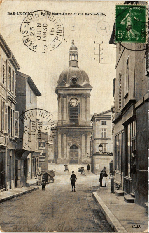 Carte postale ancienne Bar-le-Duc - Eglise Notre-Dame et rue Bar-la-Ville à Bar-le-Duc