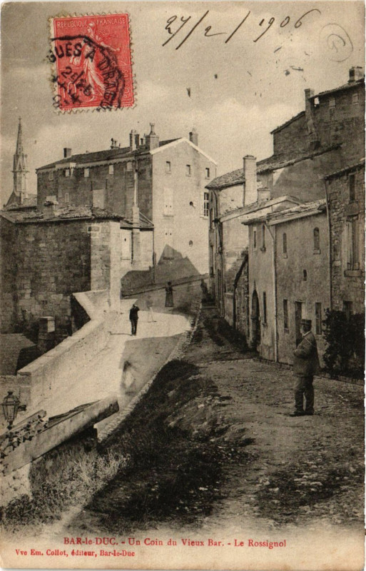 Carte postale ancienne Bar-le-Duc - Un Coin du Vieux Bar - Le Rossignol à Bar-le-Duc