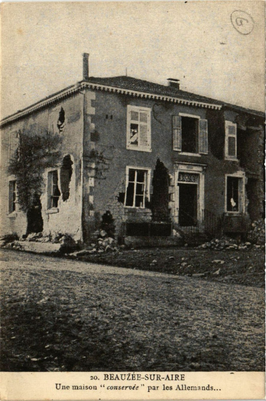 Carte postale ancienne Beauzee-sur-Aire - Une maison conservee par les Allemands...