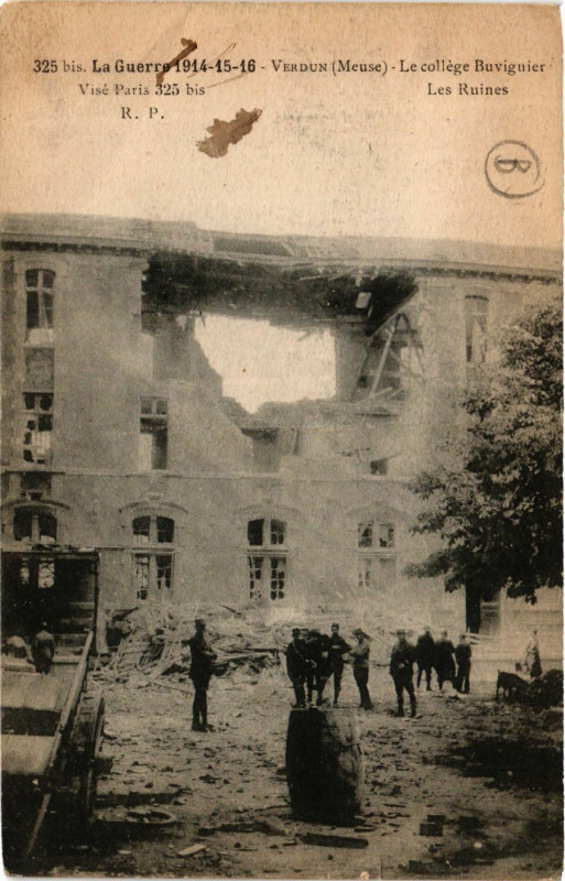 Carte postale ancienne La Guerre 1914-15-16 - Verdun - Le college Buvignier - Les Ruines à Verdun