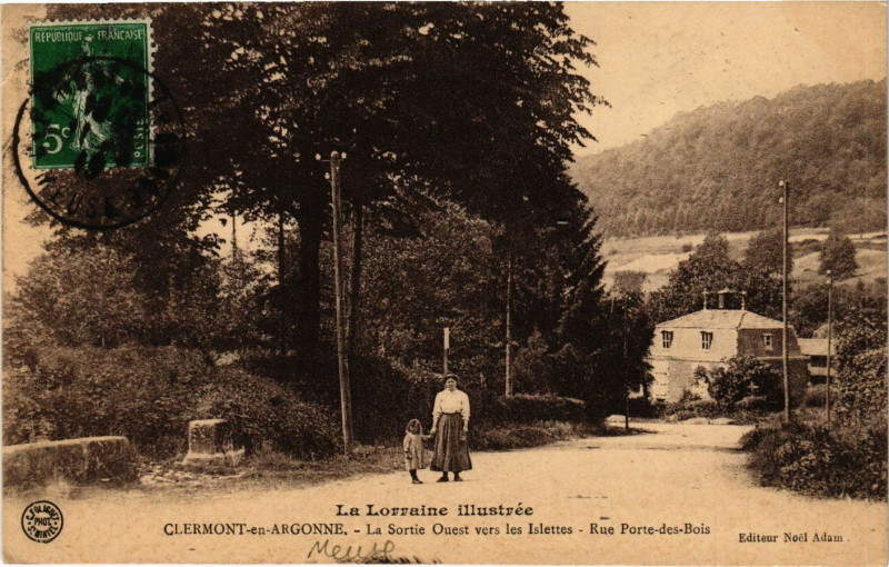 Carte postale ancienne Clermont-en-Argonne - La Sortie Ouest vers les Islettes - Rue Porte à Clermont-en-Argonne