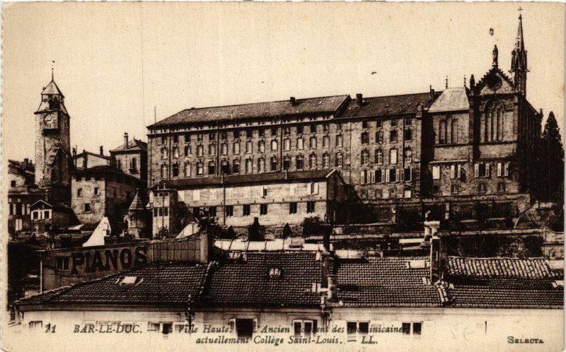 Carte postale ancienne Bar-le-Duc - Ville Haute -L'Ancien Couvent des Dominicaines ... à Bar-le-Duc