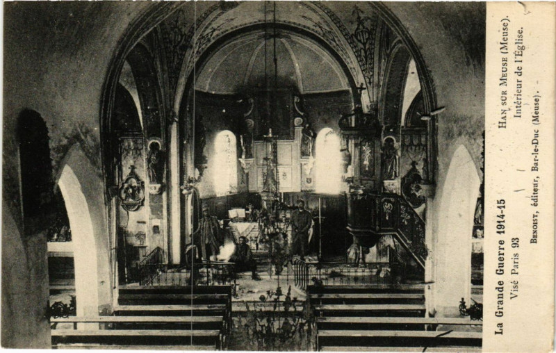 Carte postale ancienne Guerre 1914-15 - Han sur Meuse (Meuse) -Intérieur de l'Eglise à Han-sur-Meuse