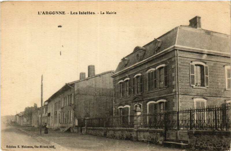 Carte postale ancienne L'Argonne - Les Islettes -La Mairie aux Islettes