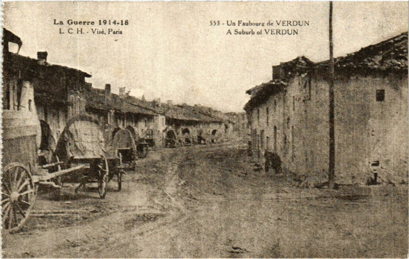 Carte postale ancienne La Guerre 1914-18 - Un Faubourg de Verdun -A Suburb of Verdun à Verdun