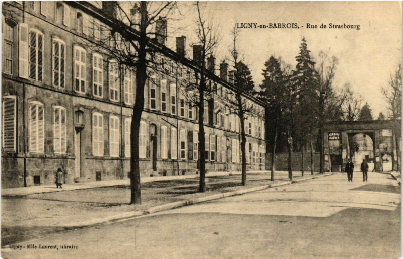 Carte postale ancienne Ligny-en-Barrois - Rue de Strasbourg à Ligny-en-Barrois