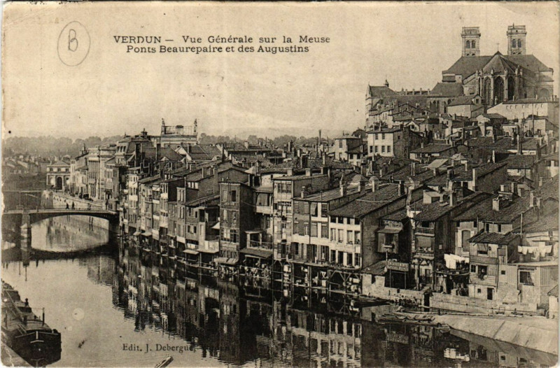 Carte postale ancienne Verdun - Vue Générale sur la Meuse -Ponts Beaurepaire et des ... à Verdun