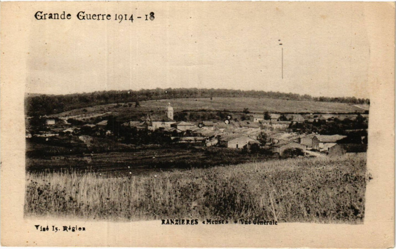 Carte postale ancienne Grande Guerre 1914-18 -Ranzieres (Meuse) -Vue Générale à Ranzières