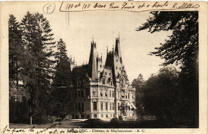 Carte postale ancienne Bar-le-Duc - Cháteau de Marbeaumont à Bar-le-Duc