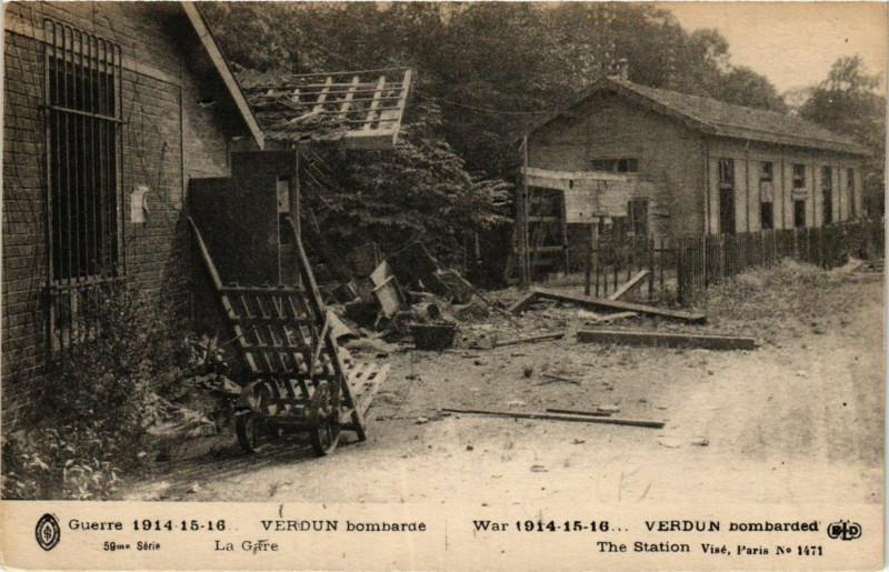 Carte postale ancienne Guerre 1914-15-16 Verdun bombardé - La Gare à Verdun