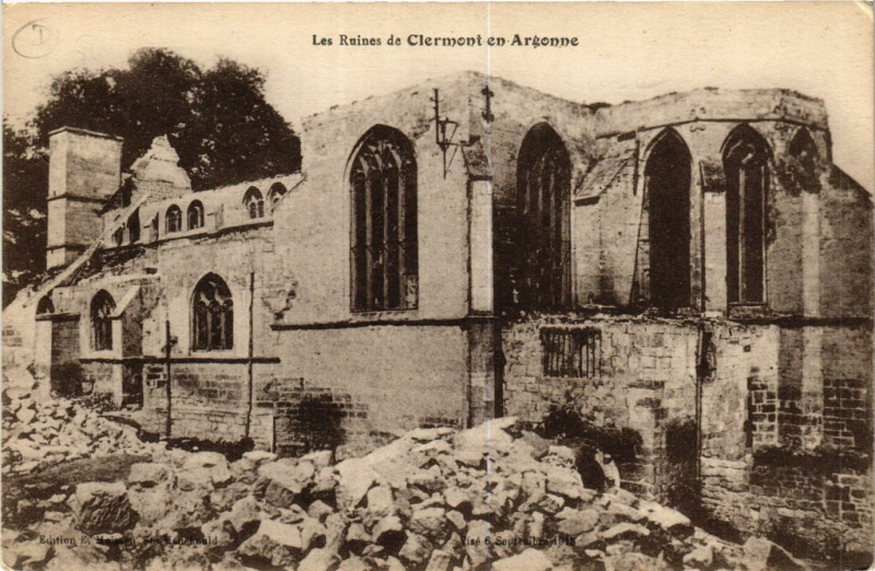 Carte postale ancienne Les Ruines de Clermont-en-Argonne à Clermont-en-Argonne