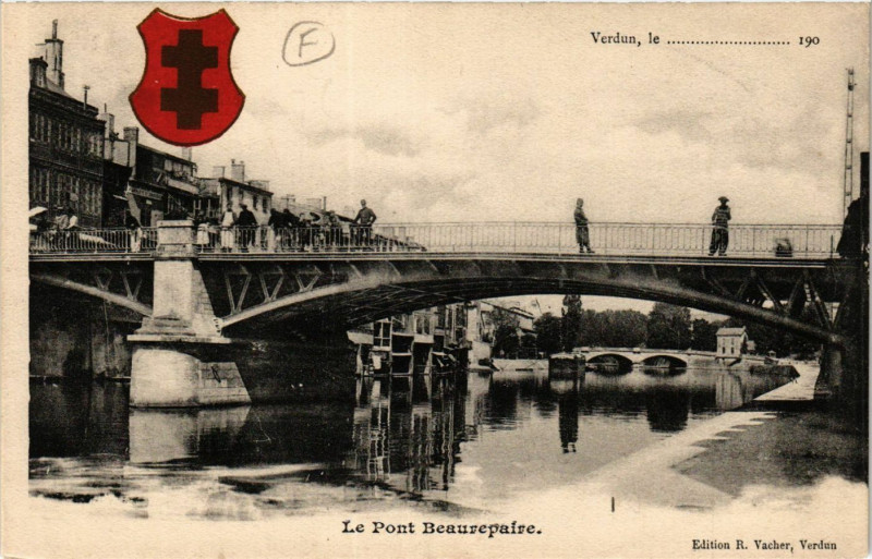 Carte postale ancienne Verdun, le .... - Le Pont Beaurepaire à Verdun