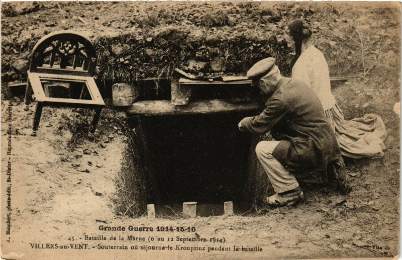 Carte postale ancienne Villers-au-Vent -Souterrain ou séjurne de Kronprinz pendant la ...