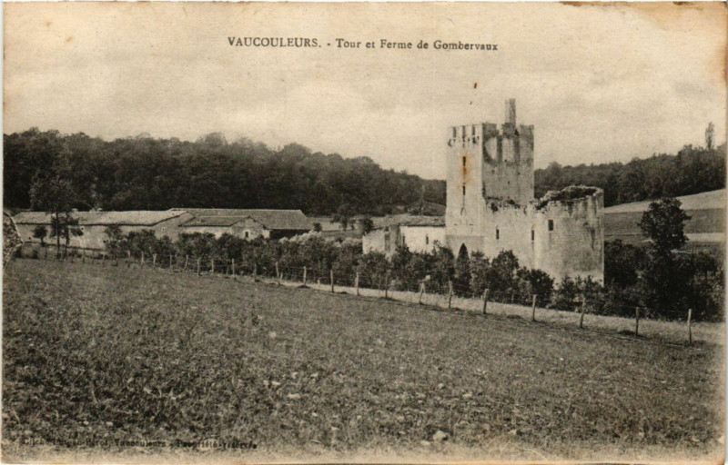 Carte postale ancienne Vaucouleurs - Tour et Ferme de Gombervaux à Vaucouleurs