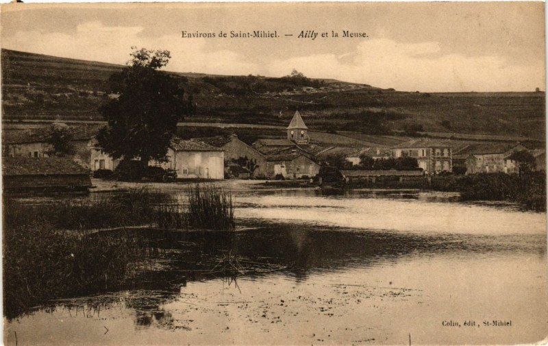 Carte postale ancienne Saint-Mihiel - Ailly et la Mause à Saint-Mihiel