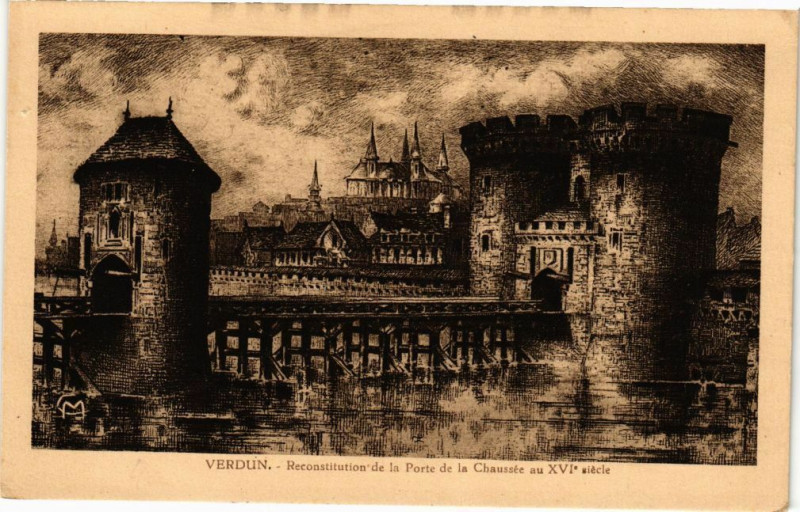 Carte postale ancienne Verdun - Reconstuction de la Porte  de Chausseée à Verdun