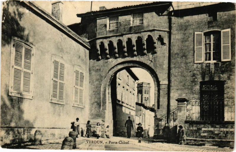 Carte postale ancienne Verdun - Porte Chatel à Verdun
