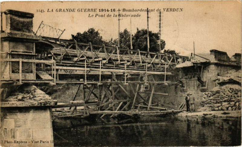 Carte postale ancienne Bombardement de Verdun - Le Pont de la Gavaude à Verdun