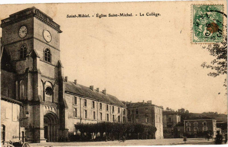 Carte postale ancienne Saint-Mihiel - Eglise Saint-Michel - Le Collége à Saint-Mihiel