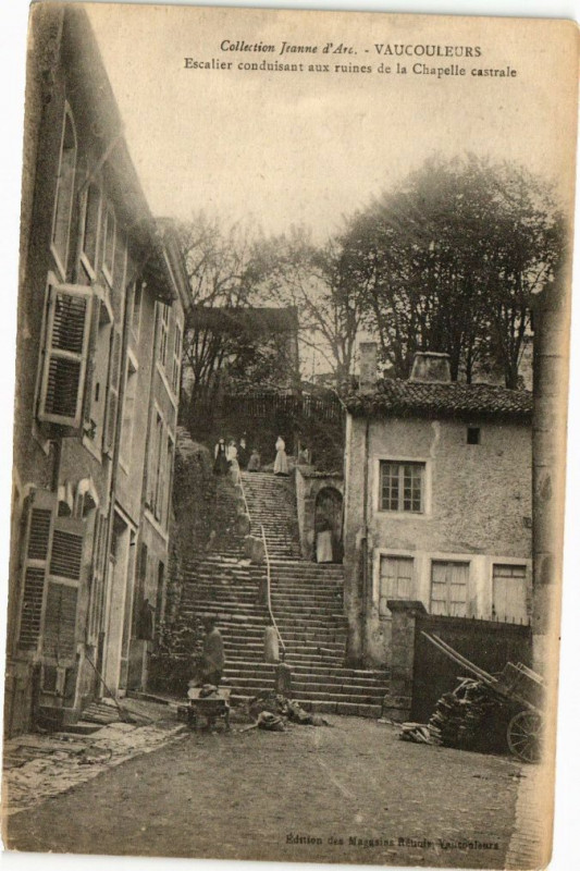Carte postale ancienne Vaucouleurs- Escallier conduisant aux ruines de la Chapelle castrale à Vaucouleurs