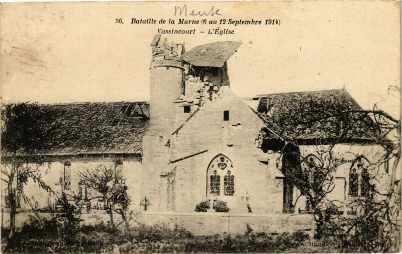 Carte postale ancienne Bataille de la Marne - Vassincourt - L'Eglise à Vassincourt