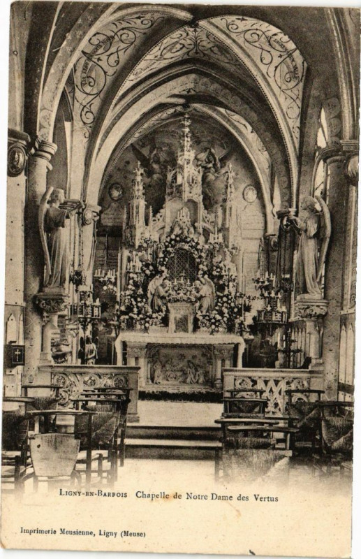 Carte postale ancienne Ligny en Barrois-Chapelle de Notre Dame des Vertus à Ligny-en-Barrois