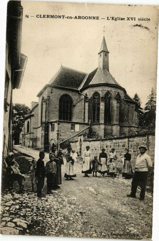 Carte postale ancienne Clermont en Argonne-L'Eglise Xvi siécle à Clermont-en-Argonne