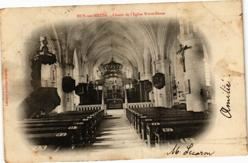 Carte postale ancienne Dun sur Meuse-Choeur e l'Eglise Notre Dame à Dun-sur-Meuse