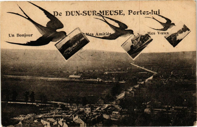 Carte postale ancienne De Dun sur Meuse Portez lui-Un Bonjour-Mes Amitiés-Mes Voeux à Dun-sur-Meuse