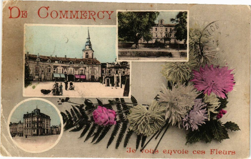Carte postale ancienne De Commercy Je vous envoie ces Fleurs à Commercy