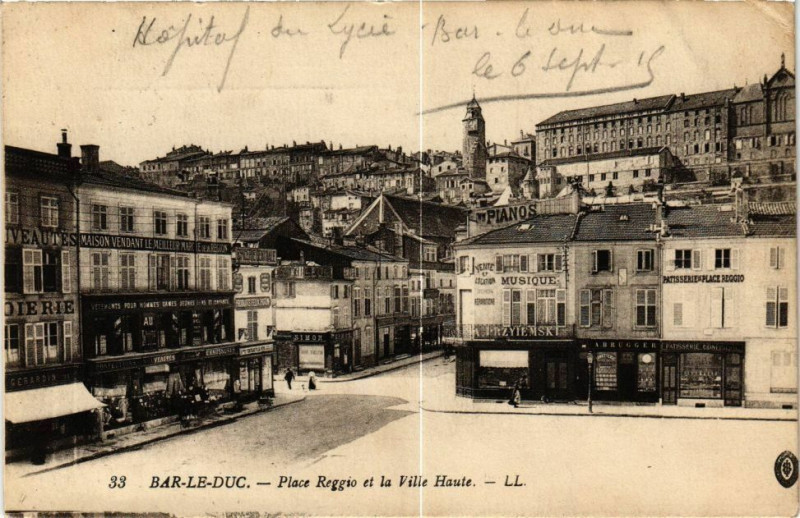 Carte postale ancienne Bar le Duc-Place Reggio et la Ville Haute à Bar-le-Duc