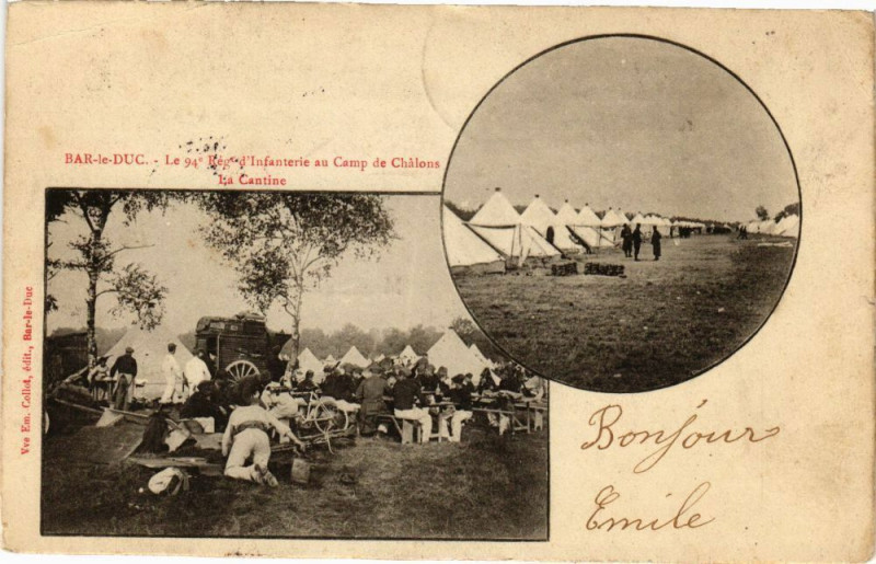 Carte postale ancienne Bar le Duc-Le 94e Régt d'Infanterie au Camp de Chalons-La Cantine à Bar-le-Duc