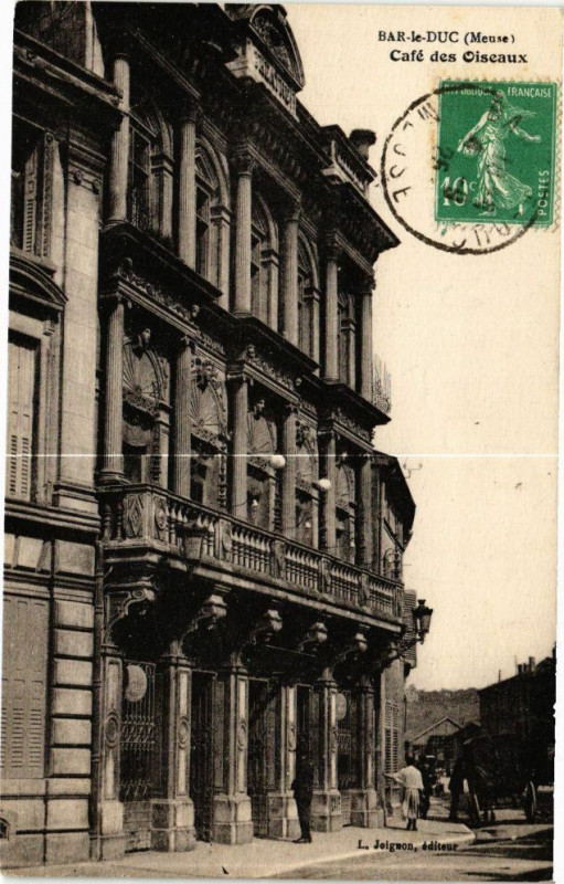 Carte postale ancienne Bar le Duc-Café des Oiseaux à Bar-le-Duc
