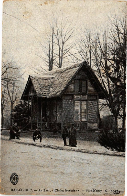 Carte postale ancienne Bar le Duc-Au Parc Chalet forestier à Bar-le-Duc