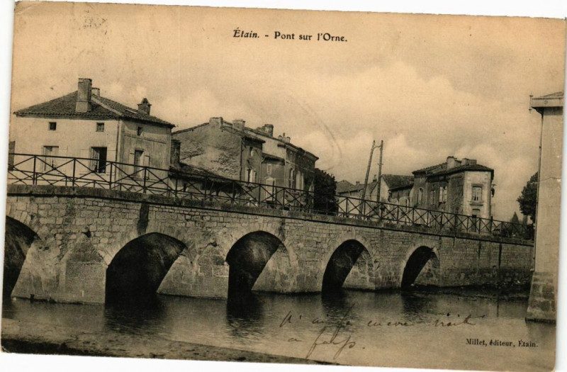 Carte postale ancienne Etain-Pont sur l'Orne à Étain