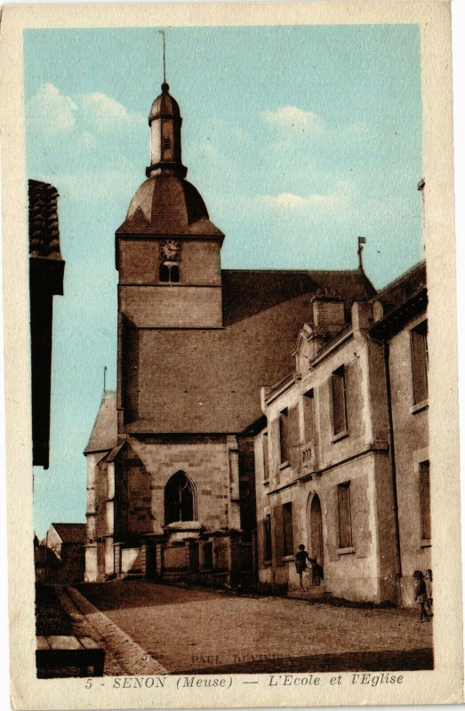Carte postale ancienne Senon-L'Ecole et l'Eglise à Senon