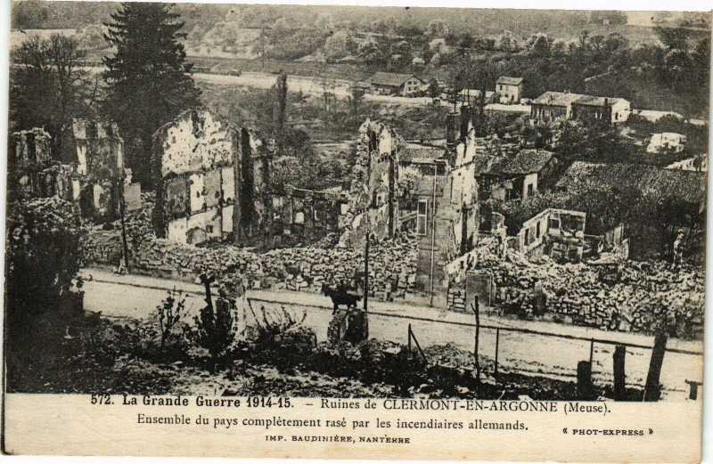 Carte postale ancienne La Grande Guerre- Ruines de Clermont en Argonne- à Clermont-en-Argonne