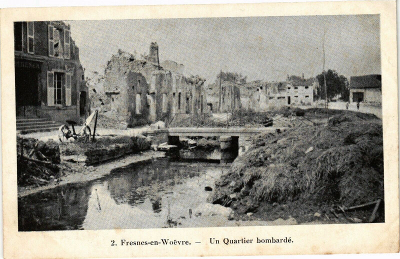 Carte postale ancienne Fresnes en Woevre-Un Quartier bombardé à Fresnes-en-Woëvre
