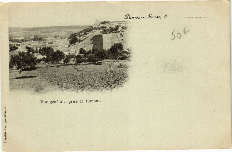 Carte postale ancienne Dun sur Meuse-Vue générale prise de Jumont à Dun-sur-Meuse